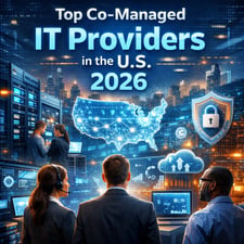 8 Top Co-Managed IT Providers in the US for 2026